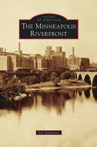 bokomslag Minneapolis Riverfront
