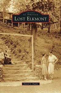 bokomslag Lost Elkmont