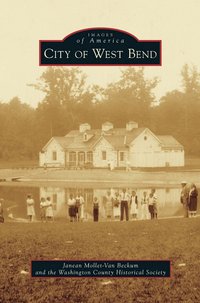 bokomslag City of West Bend