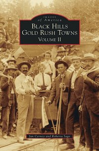 bokomslag Black Hills Gold Rush Towns