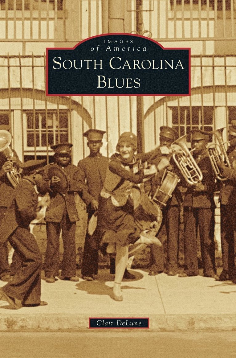 Clair Delune - South Carolina Blues, Inbunden