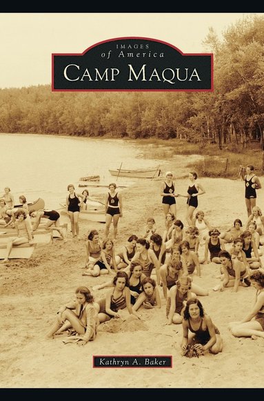 bokomslag Camp Maqua