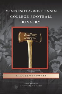 bokomslag Minnesota-Wisconsin College Football Rivalry
