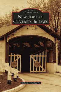 bokomslag New Jersey's Covered Bridges