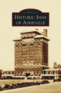 bokomslag Historic Inns of Asheville
