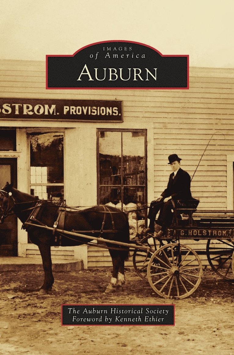 The Auburn Historical Society - Auburn, Inbunden
