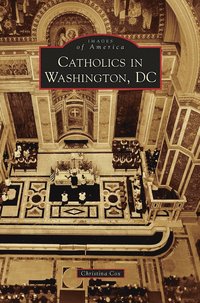 bokomslag Catholics in Washington D.C.