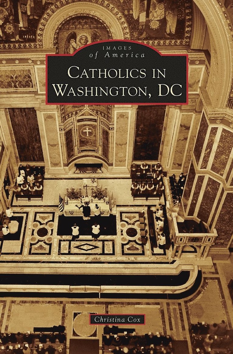 Catholics in Washington D.C. 1