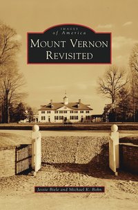 bokomslag Mount Vernon Revisited