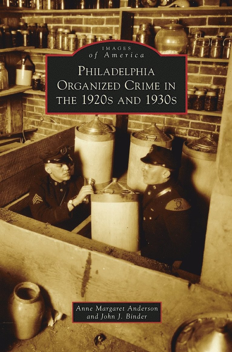 Philadelphia Organized Crime in the 1920s and 1930s 1