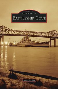 bokomslag Battleship Cove