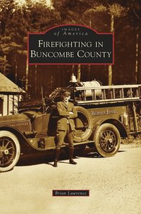 bokomslag Firefighting in Buncombe County