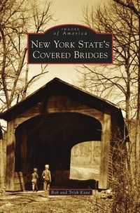 bokomslag New York State's Covered Bridges