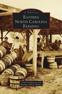 bokomslag Eastern North Carolina Farming