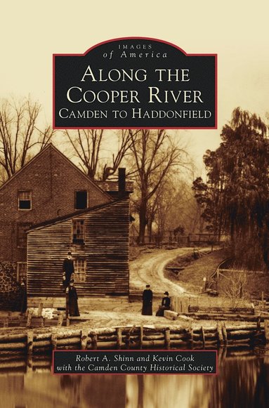 Robert a Shinn, Kevin Cook - Along the Cooper River, Inbunden