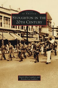 bokomslag Stoughton in the 20th Century