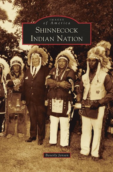Beverly Jensen - Shinnecock Indian Nation, Inbunden