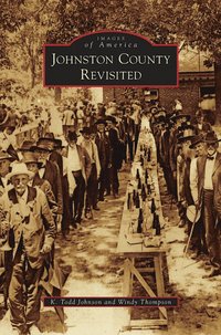 bokomslag Johnston County Revisited