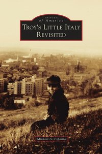 bokomslag Troy's Little Italy Revisited