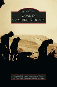 bokomslag Coal in Campbell County