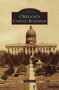 bokomslag Oregon's Capitol Buildings