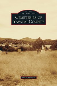 bokomslag Cemeteries of Yavapai County
