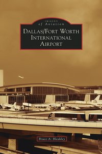 bokomslag Dallas/Fort Worth International Airport
