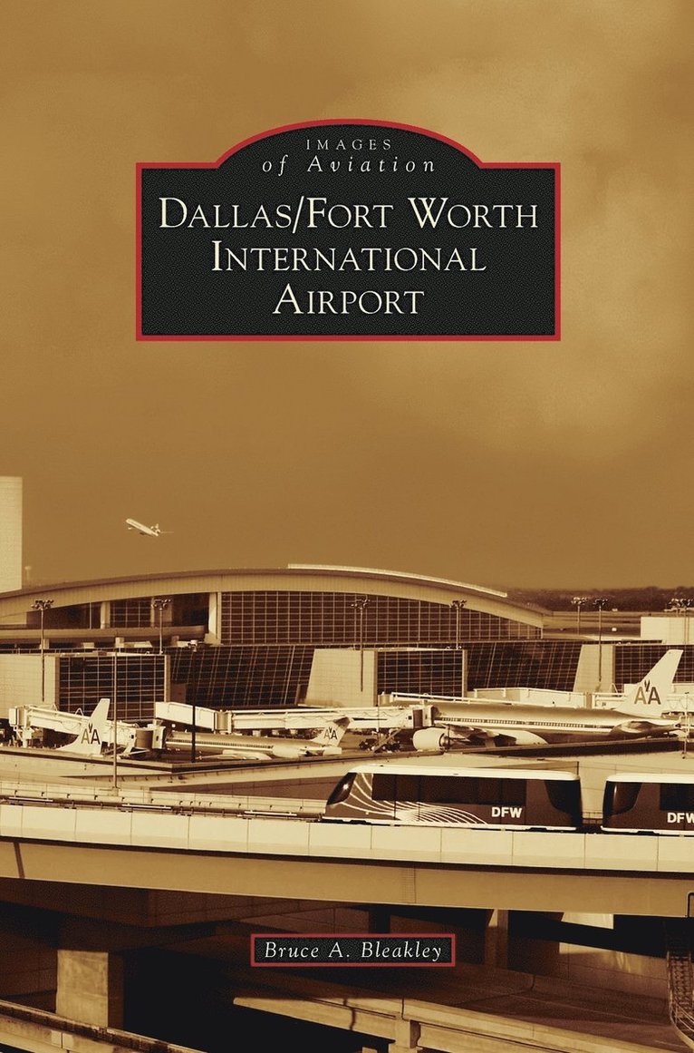 Dallas/Fort Worth International Airport 1