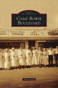 bokomslag Camp Bowie Boulevard