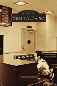 bokomslag Seattle Radio