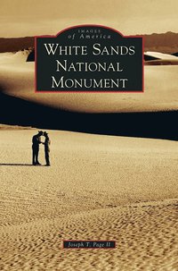 bokomslag White Sands National Monument