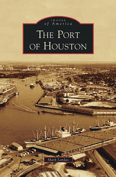 bokomslag Port of Houston