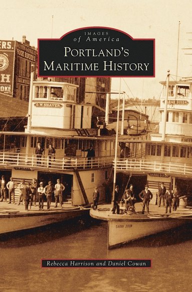 bokomslag Portland's Maritime History