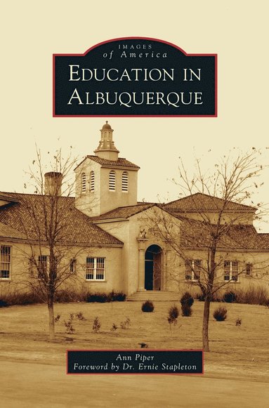 bokomslag Education in Albuquerque