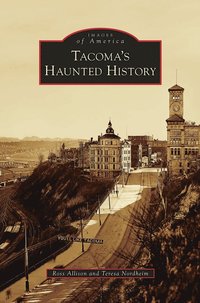 bokomslag Tacoma's Haunted History