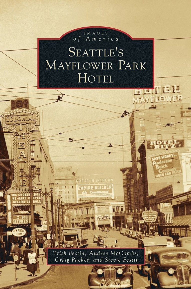 Seattle's Mayflower Park Hotel 1