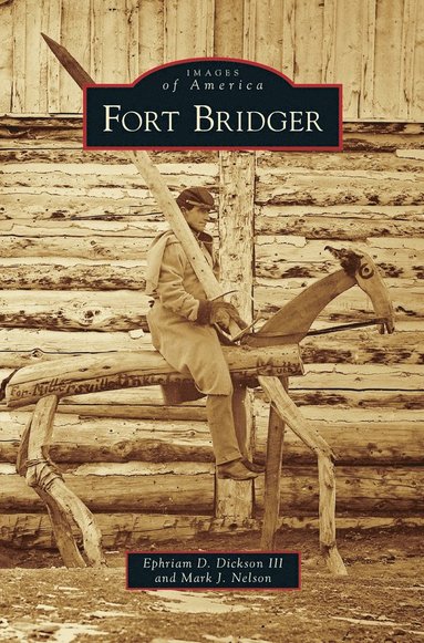 bokomslag Fort Bridger