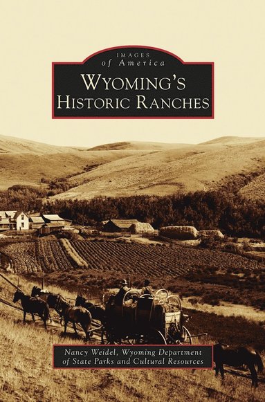 bokomslag Wyoming's Historic Ranches