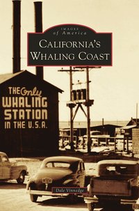 bokomslag California's Whaling Coast