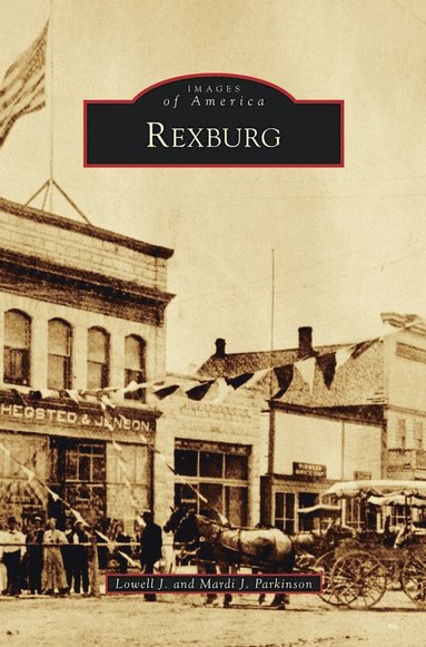 bokomslag Rexburg