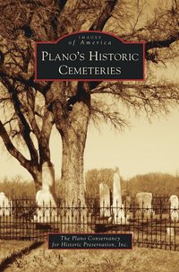 bokomslag Plano's Historic Cemeteries