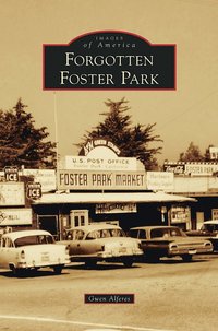 bokomslag Forgotten Foster Park