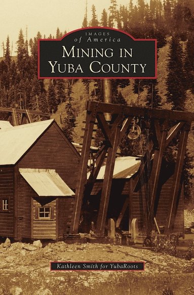 bokomslag Mining in Yuba County