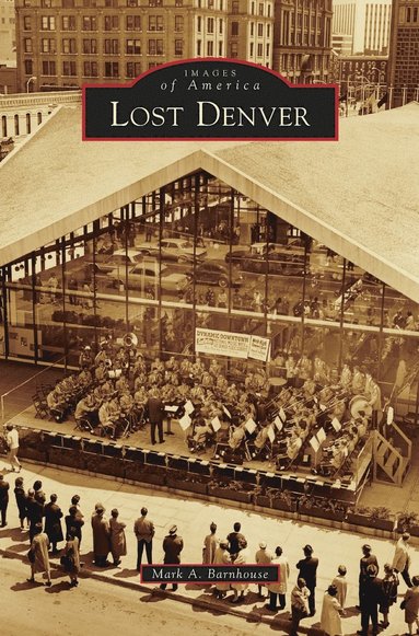 bokomslag Lost Denver