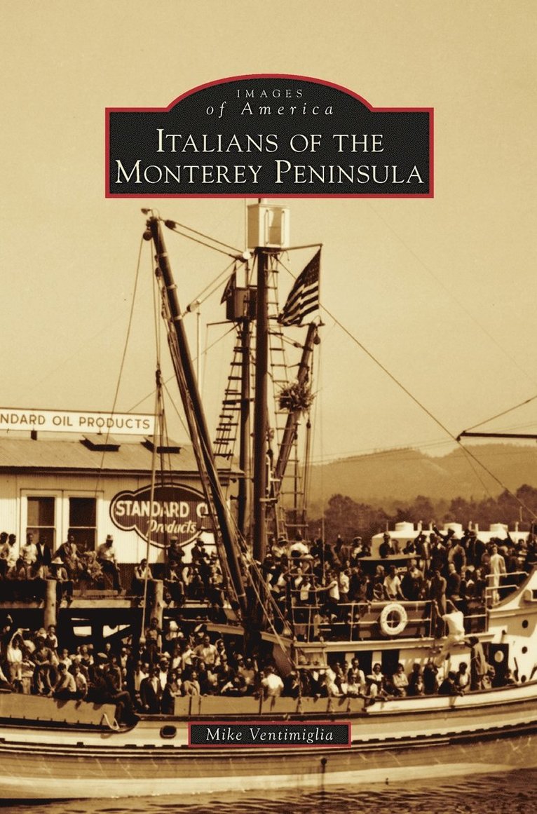 Italians of the Monterey Peninsula 1