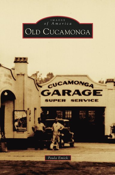 bokomslag Old Cucamonga