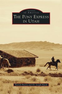 bokomslag Pony Express in Utah