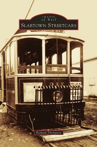 bokomslag Slabtown Streetcars