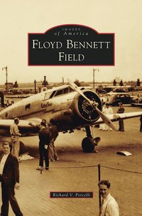 bokomslag Floyd Bennett Field