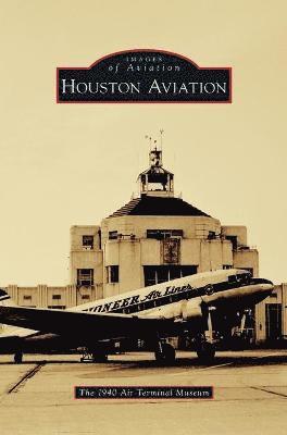 bokomslag Houston Aviation